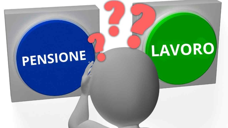 Lavoro o pensione? Il dubbio di molti